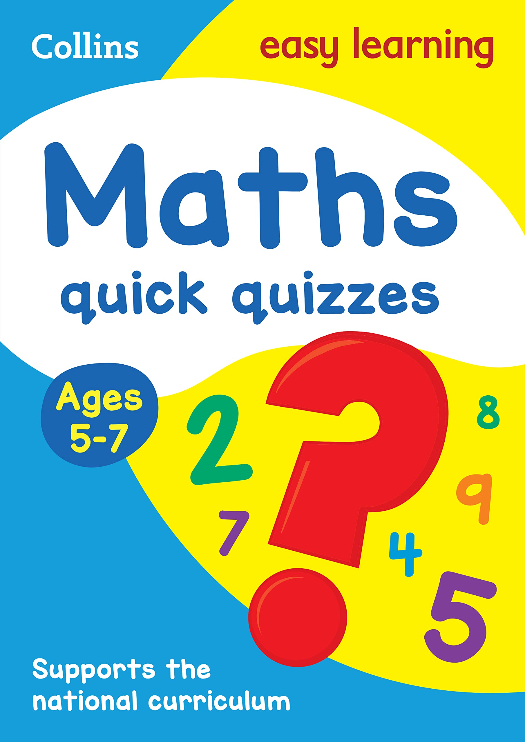 Maths Quick Quizzes: Ages 57 (Collins Easy Learning KS1)