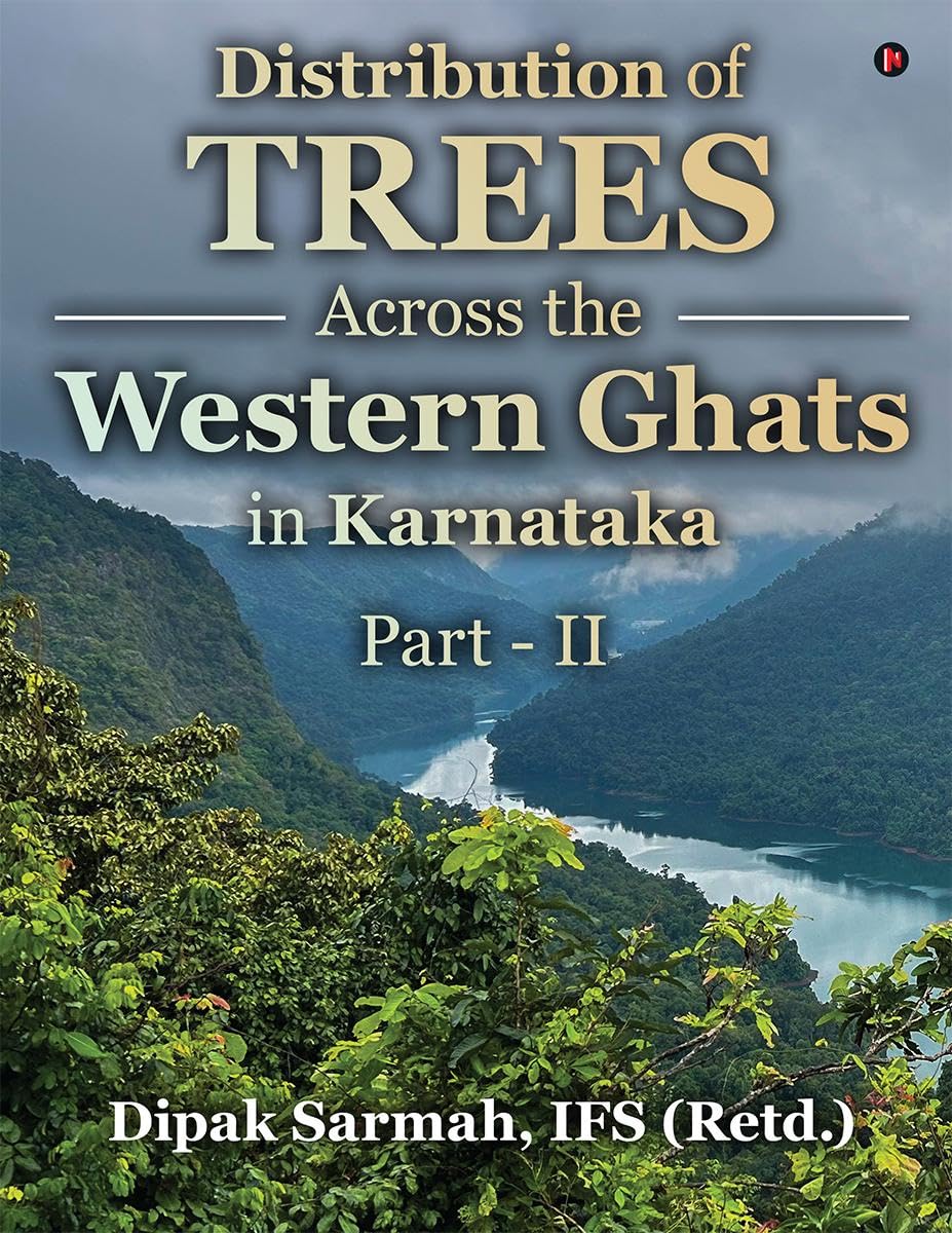 DISTRIBUTION OF TREES ACROSS THE WESTERN GHATS IN KARNATAKA (PART  II)