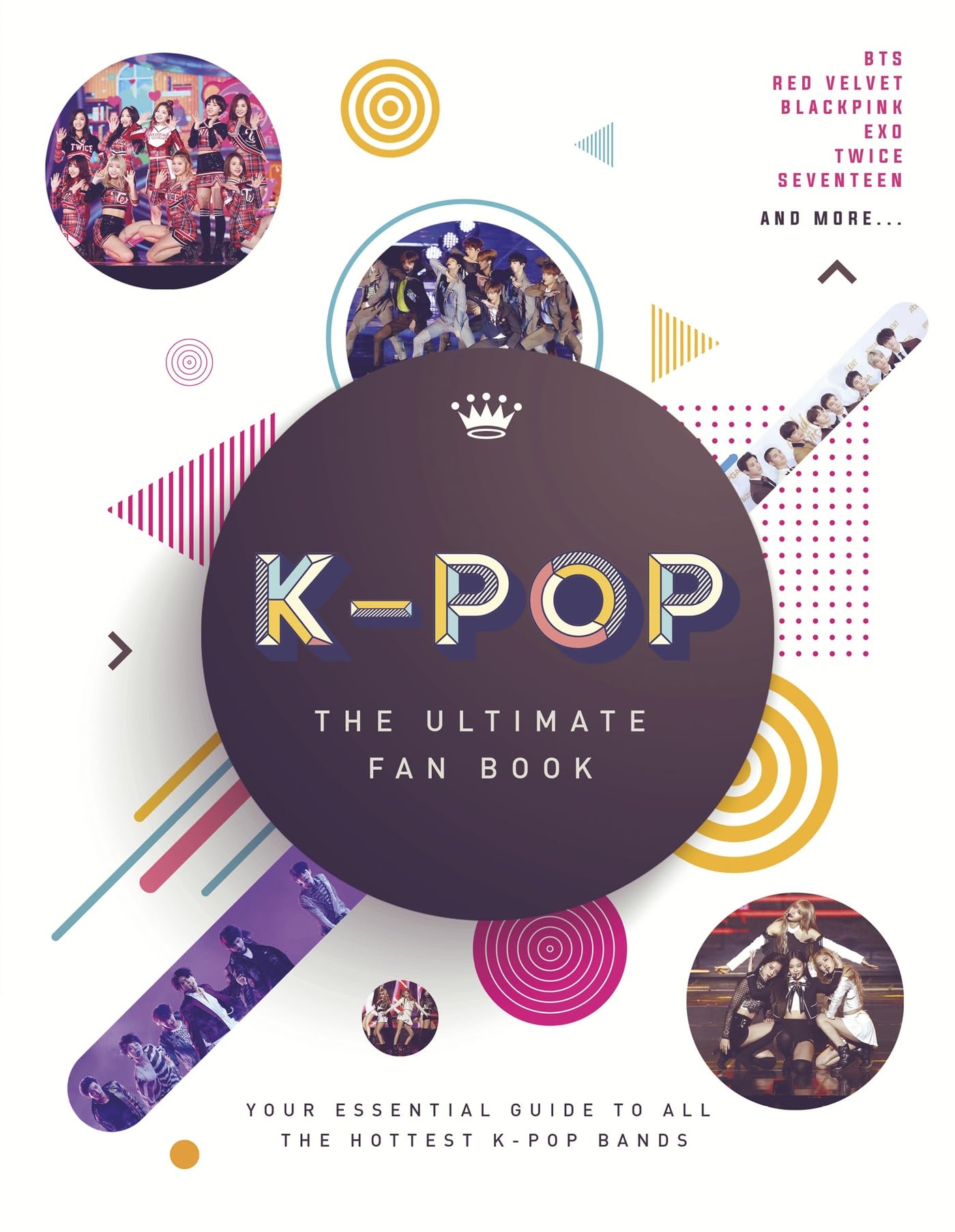 KPop The Ultimate Fan Book