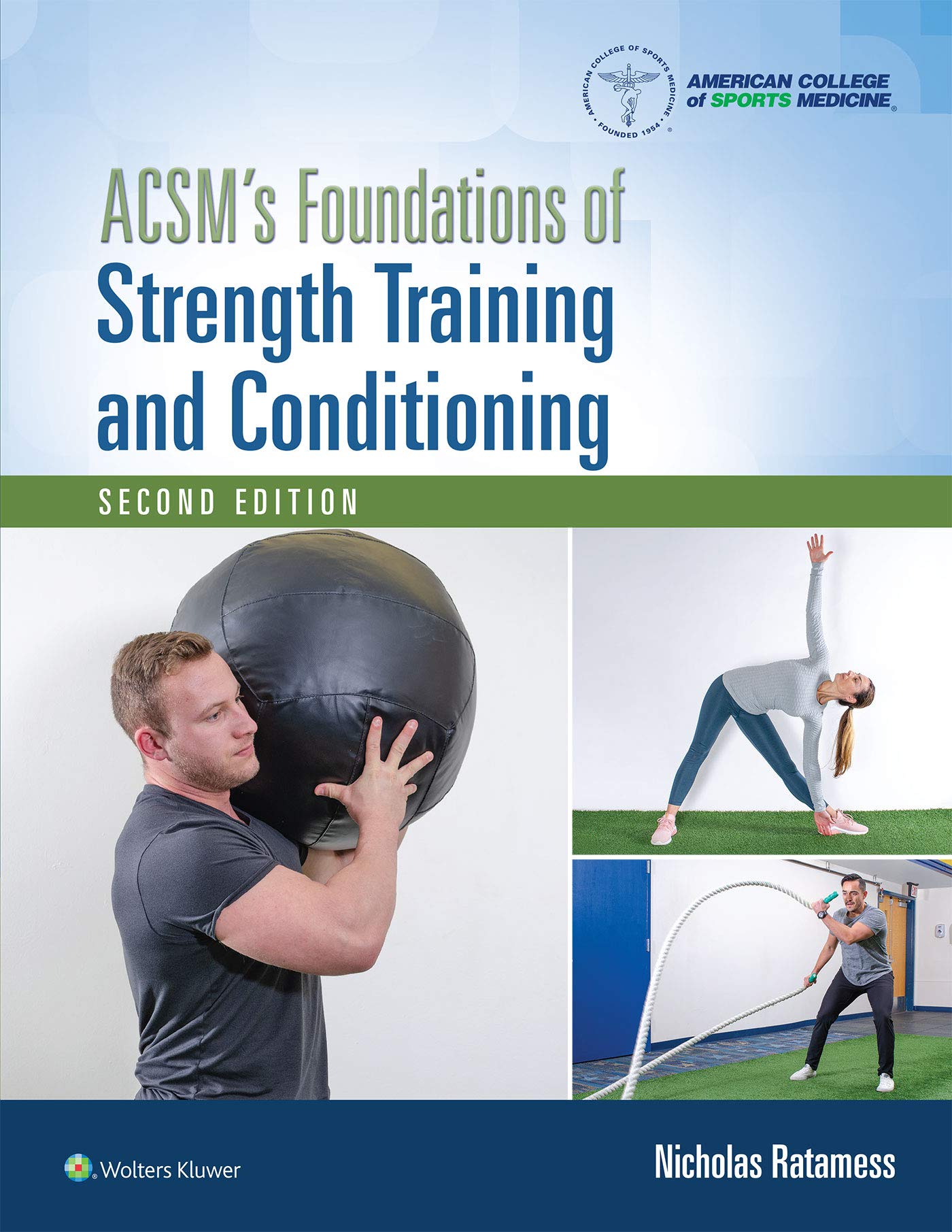 ACSMs Foundations of Strength Training and Conditioning (Lippincott ConnectACSM)