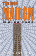 The Iron Maiden (Bio of a Space Tyrant (Paperback))