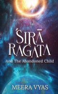 ir Ragata : And The Abandoned Child