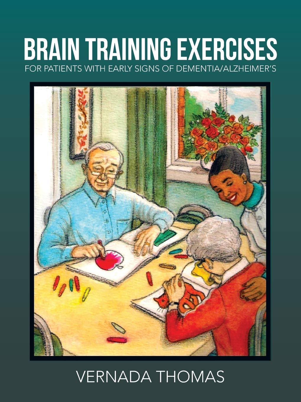 Brain Training Exercises: For Patients With Early Signs Of Dementia/AlzheimerS