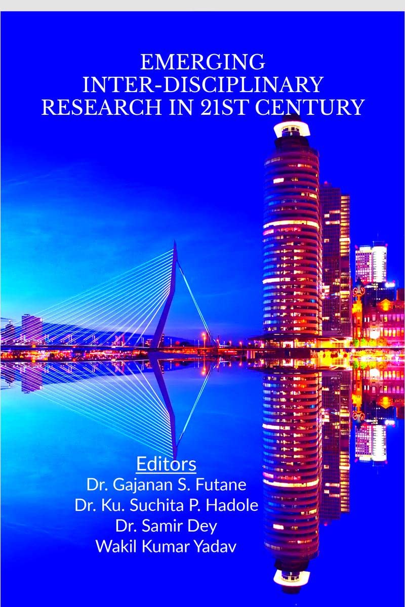 Emerging InterDisciplinary Research in 21st Century