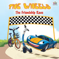 The Wheels The Friendship Race: Childrens Picture Book (I Love To...)