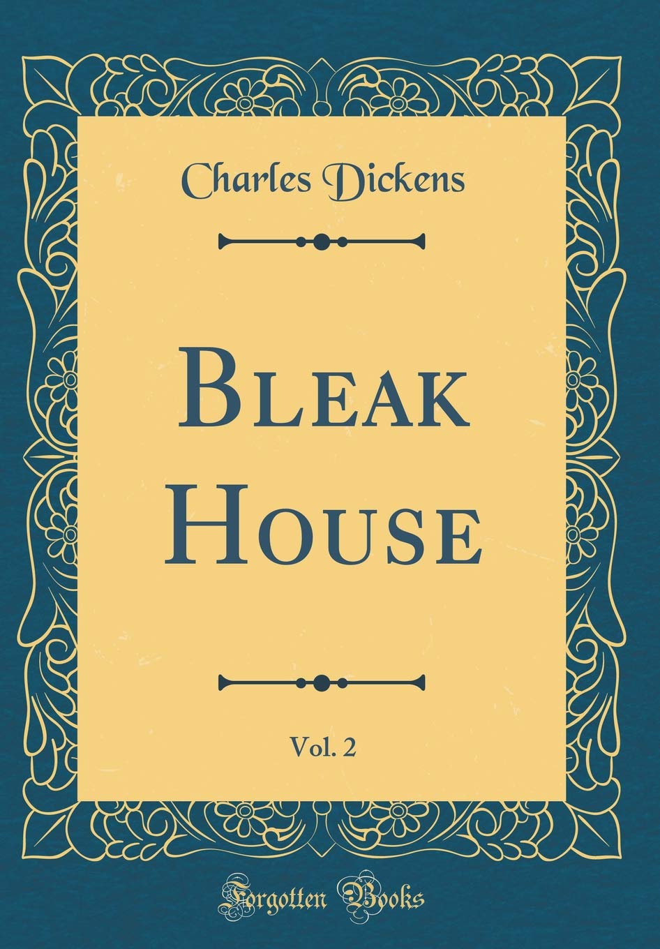 Bleak House, Vol. 2 (Classic Reprint)