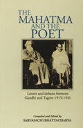 The Mahatma and the Poet