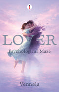 Lover  A psychological maze