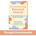 Overcoming Parental Anxiety