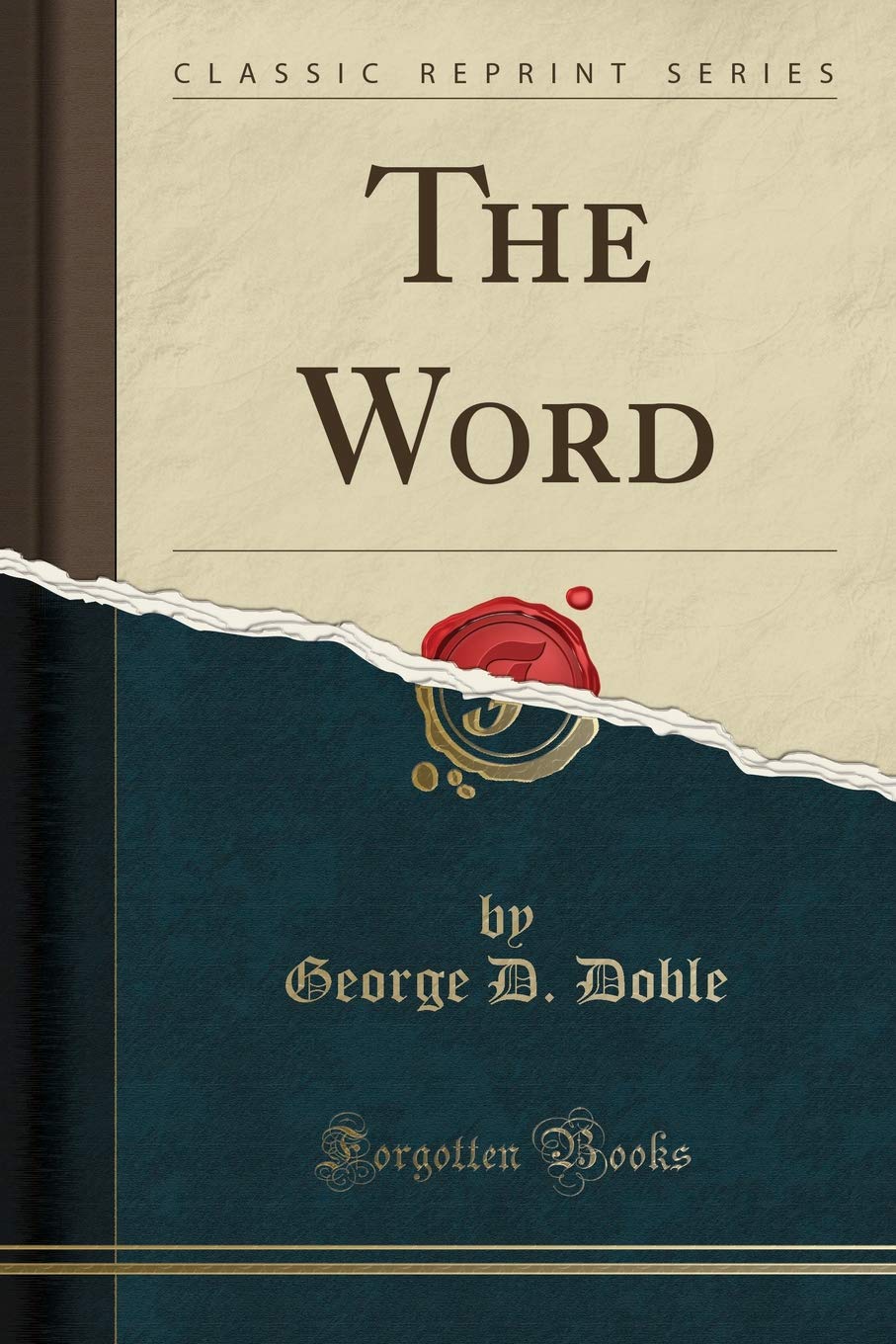 The Word (Classic Reprint)