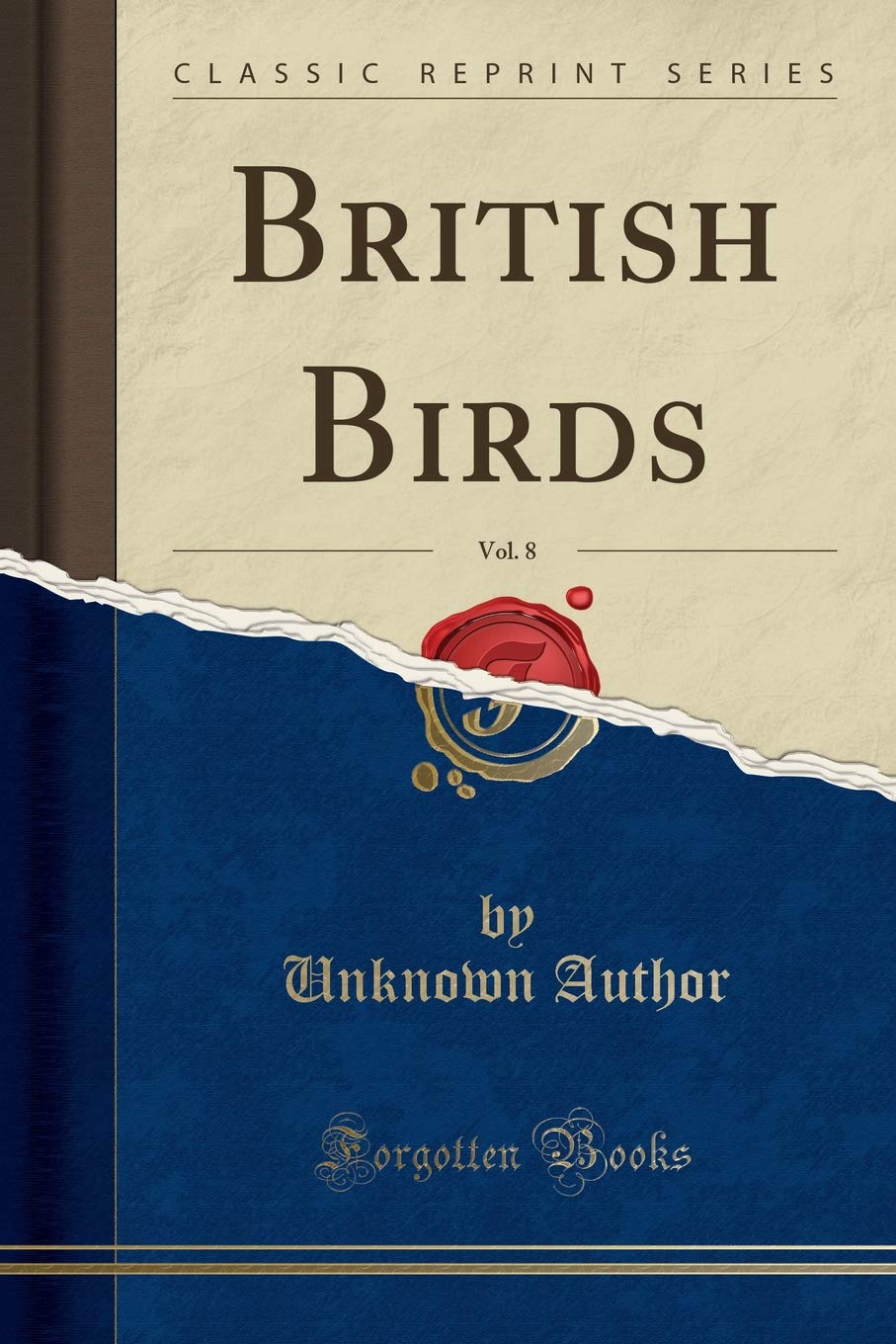 British Birds, Vol. 8 (Classic Reprint)