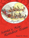 Santas New Reindeer Team