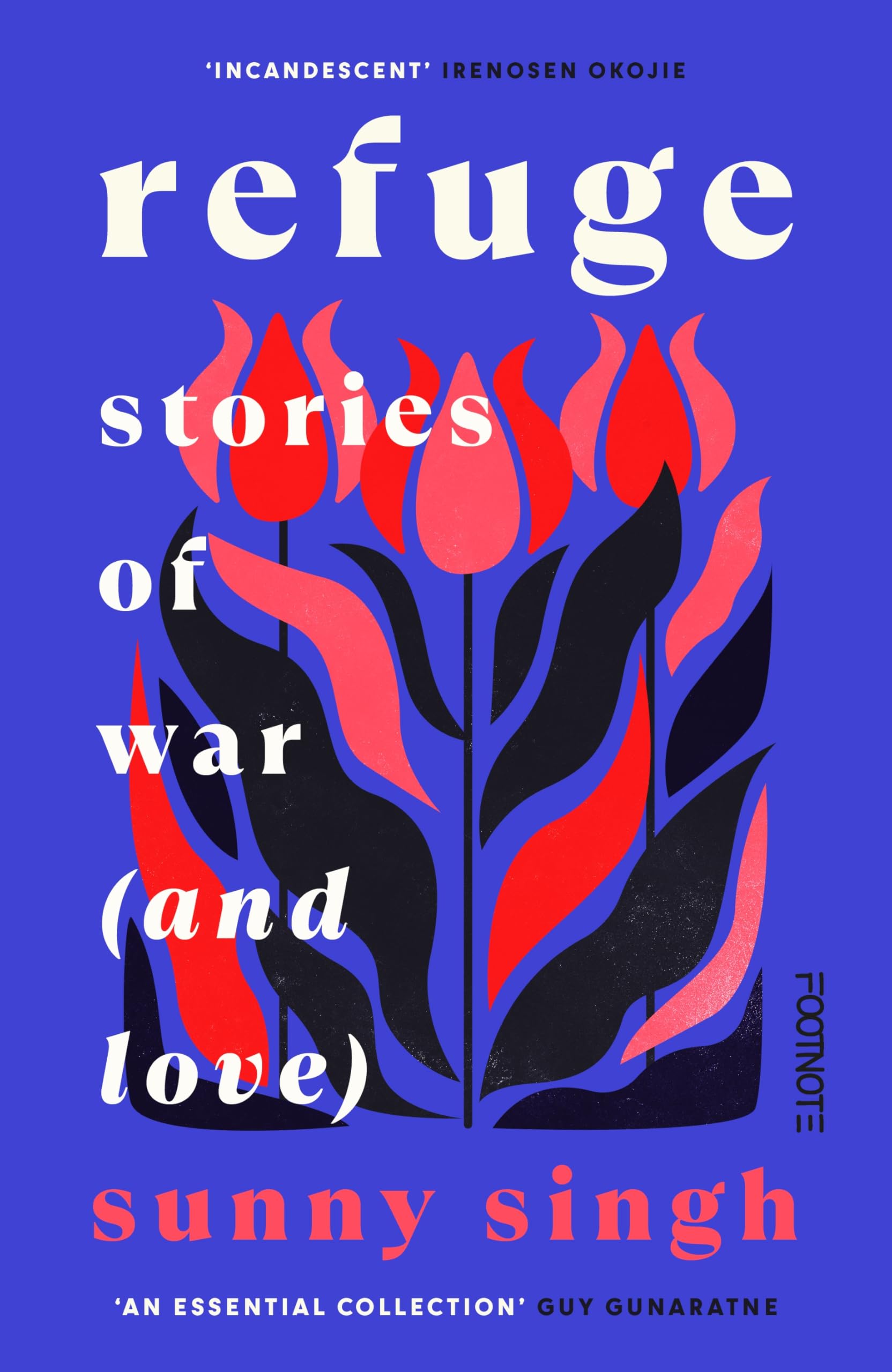 Footnote Press Ltd Refuge Stories of War (and Love).