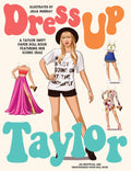 Dress Up Taylor: A Taylor Swift paper doll book featuring her iconic eras