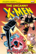 Blood Feud: Uncanny XMen