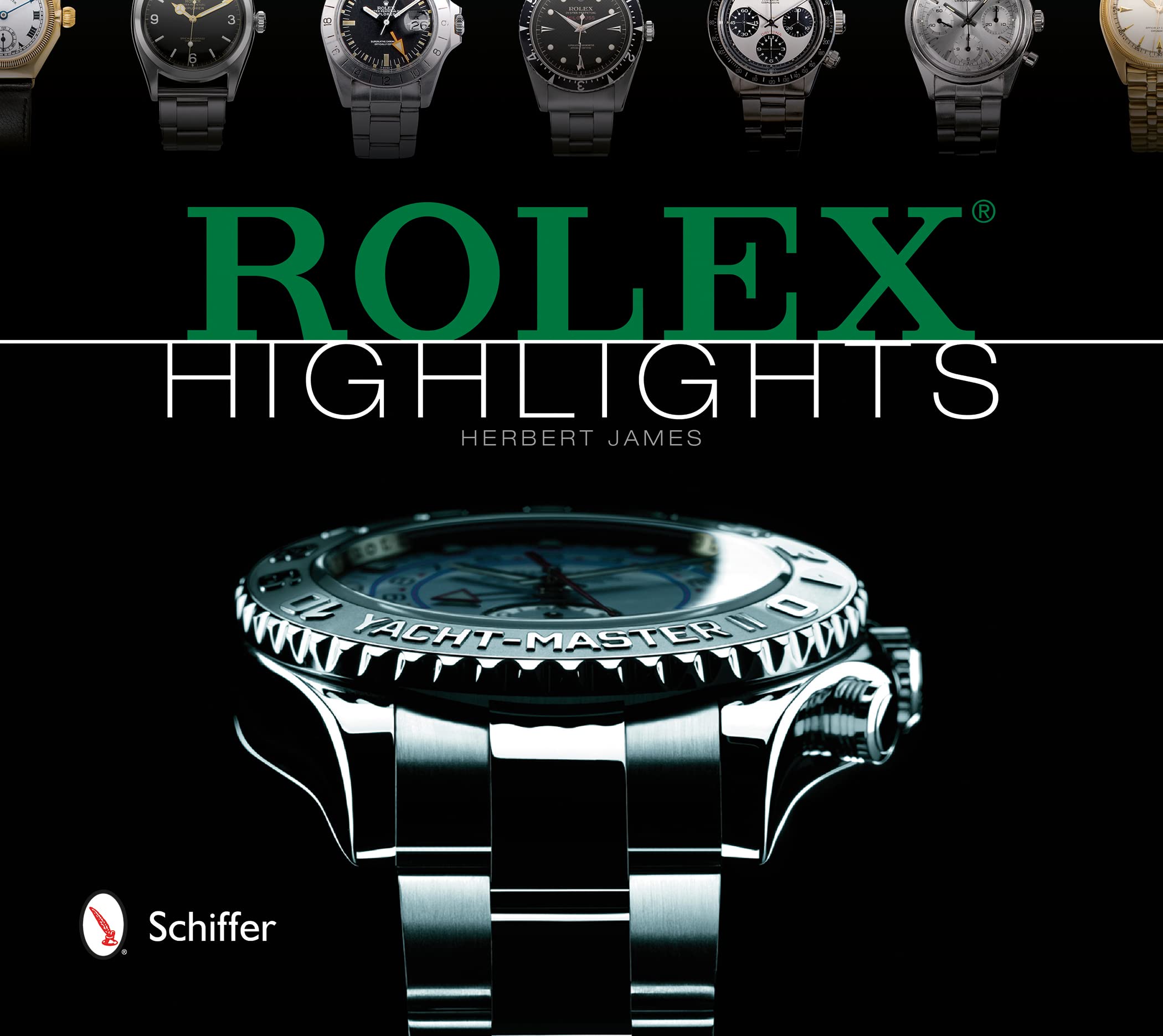 Rolex Highlights (Wristwatch Highlights Series)