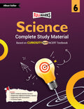 Full Marks Science Curiosity Complete Study Material For Class 6: Based On New Ncert Textbook Curiosity | Summary | Solved Ncert