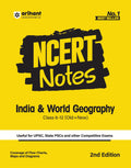 Arihant NCERT Notes India and World Geography for Class 612 (Old + New) | UPSC, State PSC and Competitive Exams Preparation | F