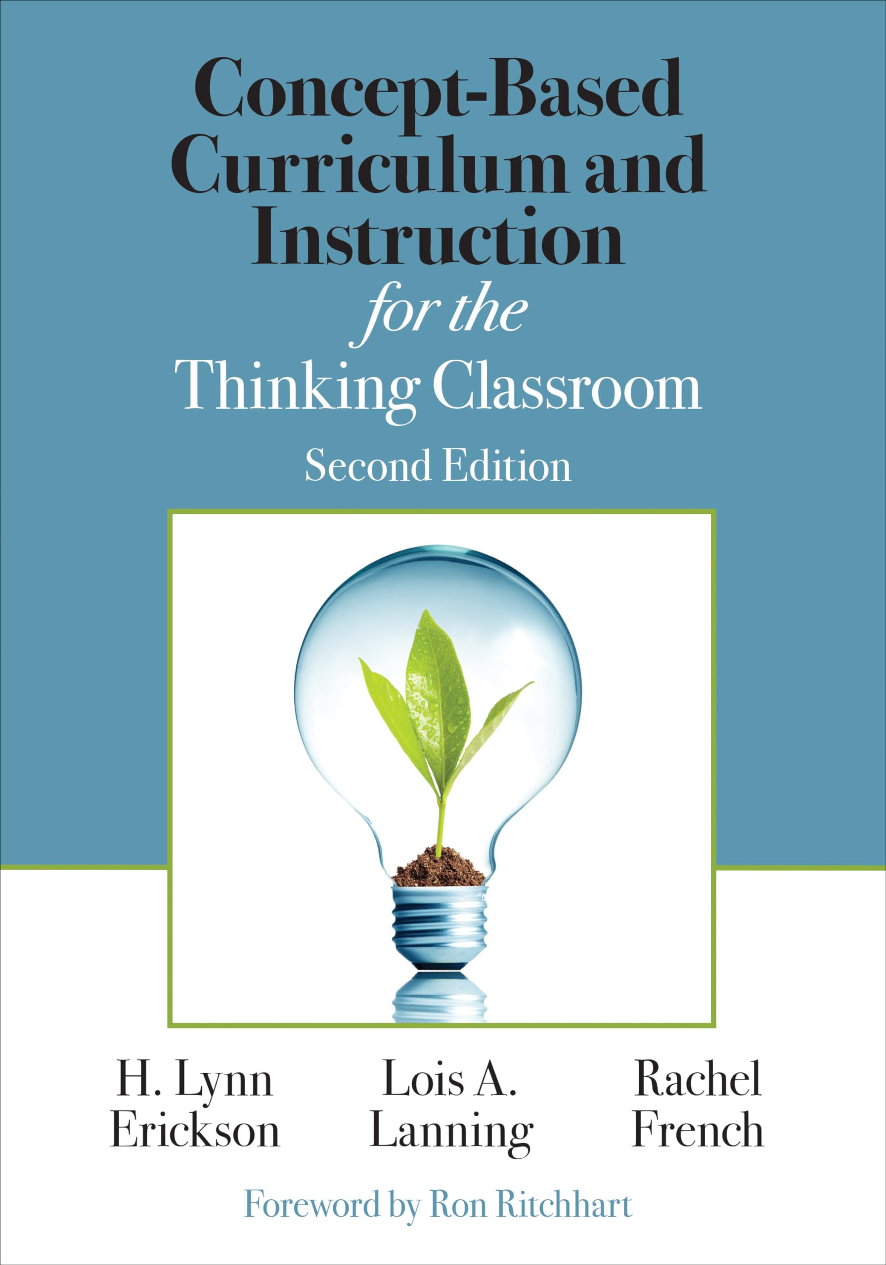 ConceptBased Curriculum and Instruction for the Thinking Classroom (Corwin Teaching Essentials)