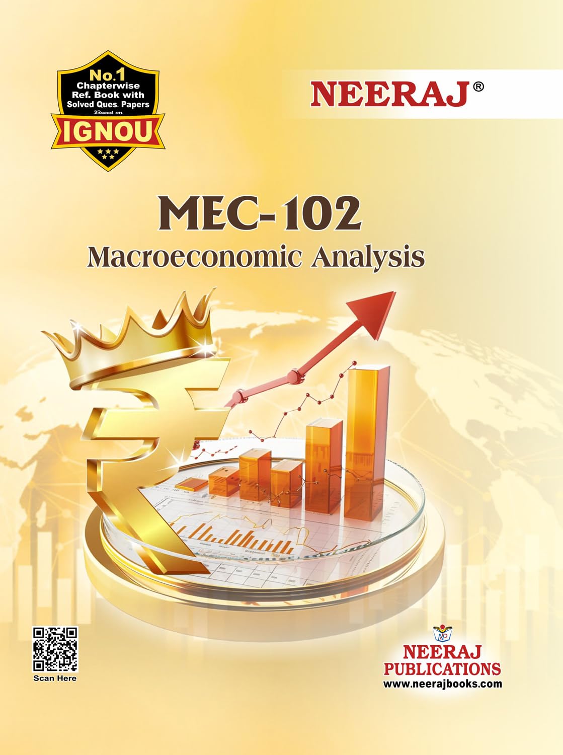 NEERAJ MEC102 (Macroeconomic Analysis) English Medium ChapterWise Reference Book including many Solved Sample Question Papers 