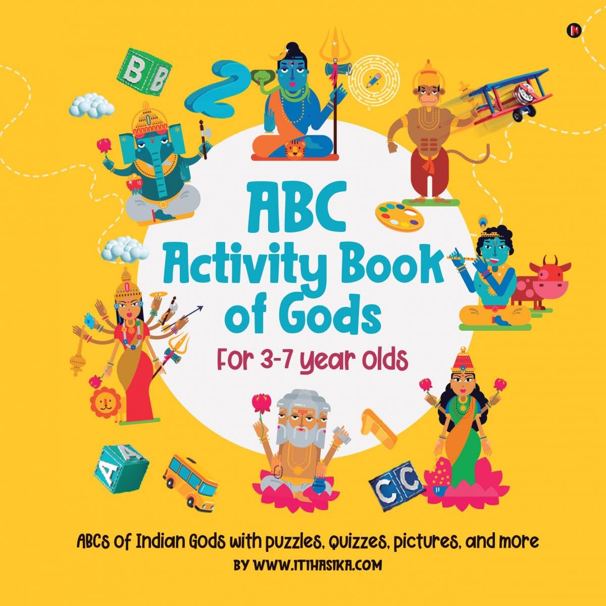 ABC Activity Book of Gods : ABCs of Indian Gods with puzzles, quizzes, pictures and more