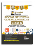 Disha Olympiad Champs Social Studies & General Knowledge Class 6 With ChapterWise Previous 10 Year (2015  2024) Questions 4Th 