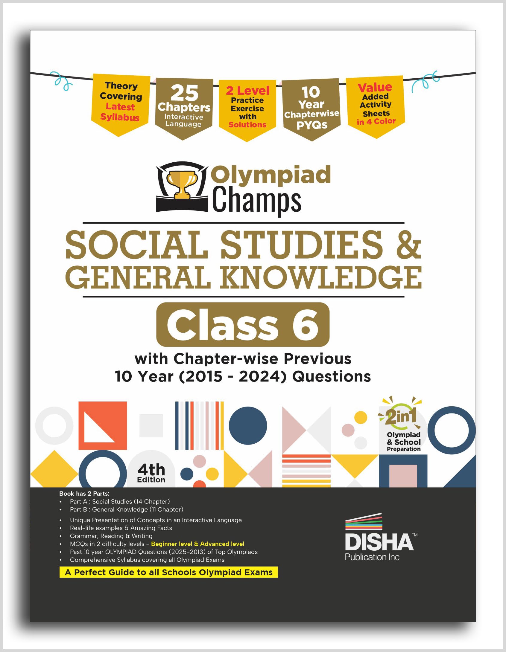 Disha Olympiad Champs Social Studies & General Knowledge Class 6 With ChapterWise Previous 10 Year (2015  2024) Questions 4Th 