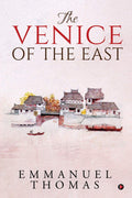 The Venice Of The East