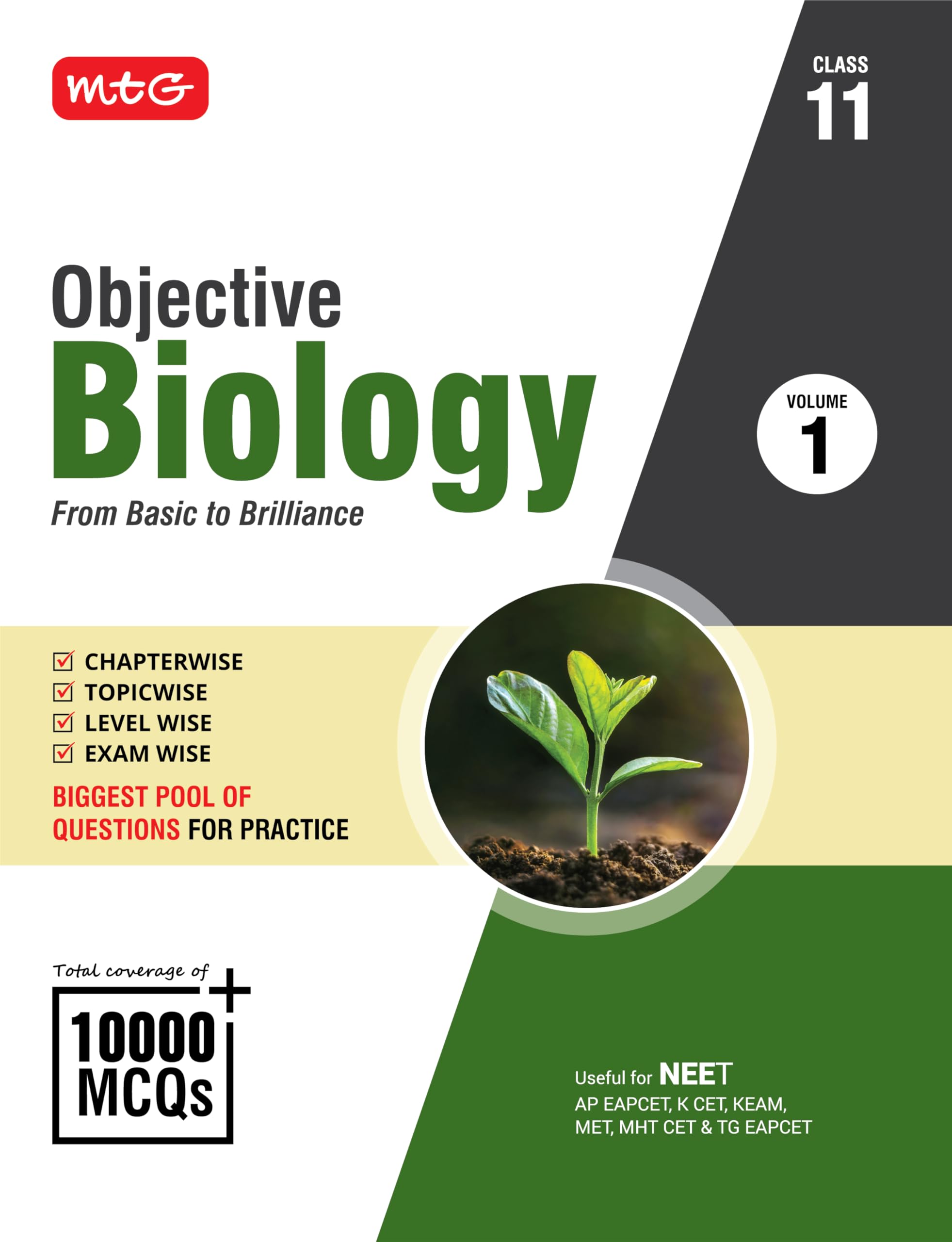 MTG Objective Biology Volume1 For NEET & StateLevel Medical Entrances | Coverage of 10000+ MCQs Chapterwise Topicwise Level