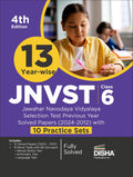 13 YearWise Jnvst Class 6 Jawahar Navodaya Vidyalaya Selection Test Previous Year Solved Papers (2024  2012) With 10 Practice 