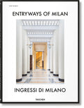 Entryways of Milan  Ingressi di Milano (English and Italian Edition) (Multilingual Edition)