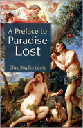A Preface To Paradise Lost: Ballard Matthews Lecture 1941