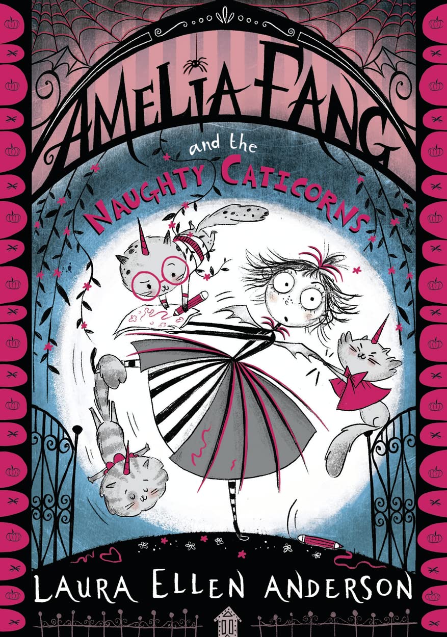 Amelia Fang & The Naughty Caticorns