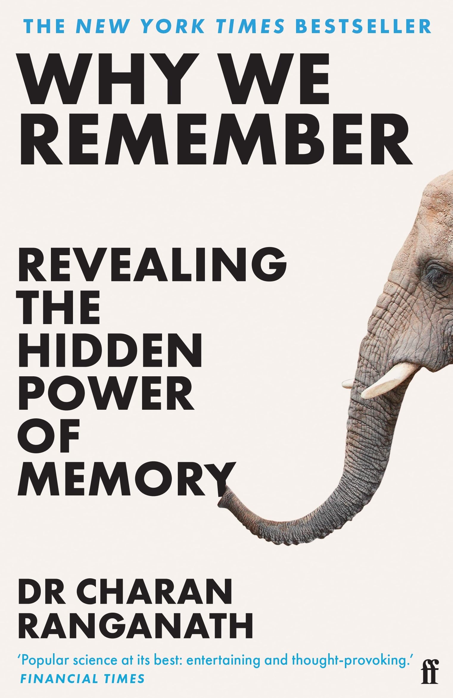 Why We Remember: Revealing The Hidden Power Of Memory