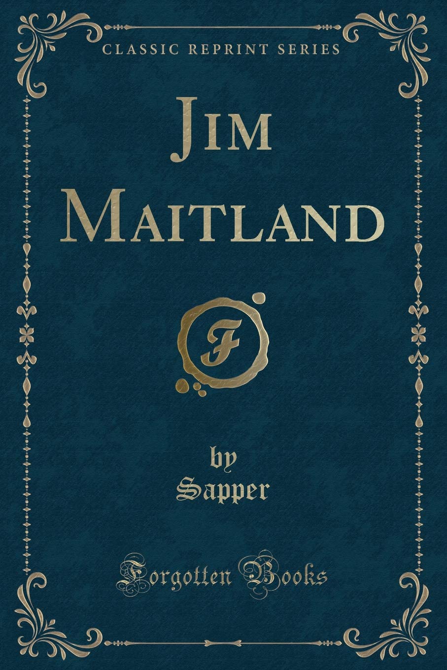 Jim Maitland (Classic Reprint)