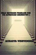DAILY REVISION PROBLEM FOR JEE ADVANCED CHEMISTRY1