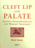 Cleft Lip And Palate Lesions Pathophysiology And Primary Treatment (Hb 2008)