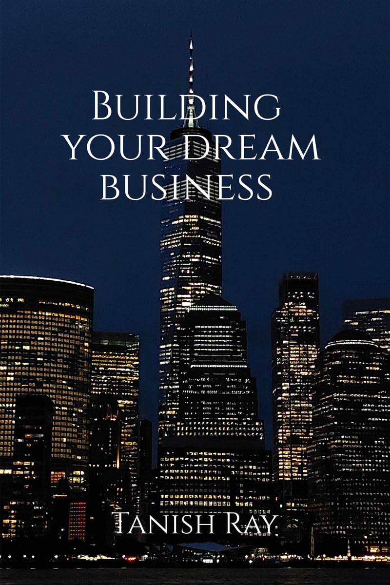 Building Your Dream Business