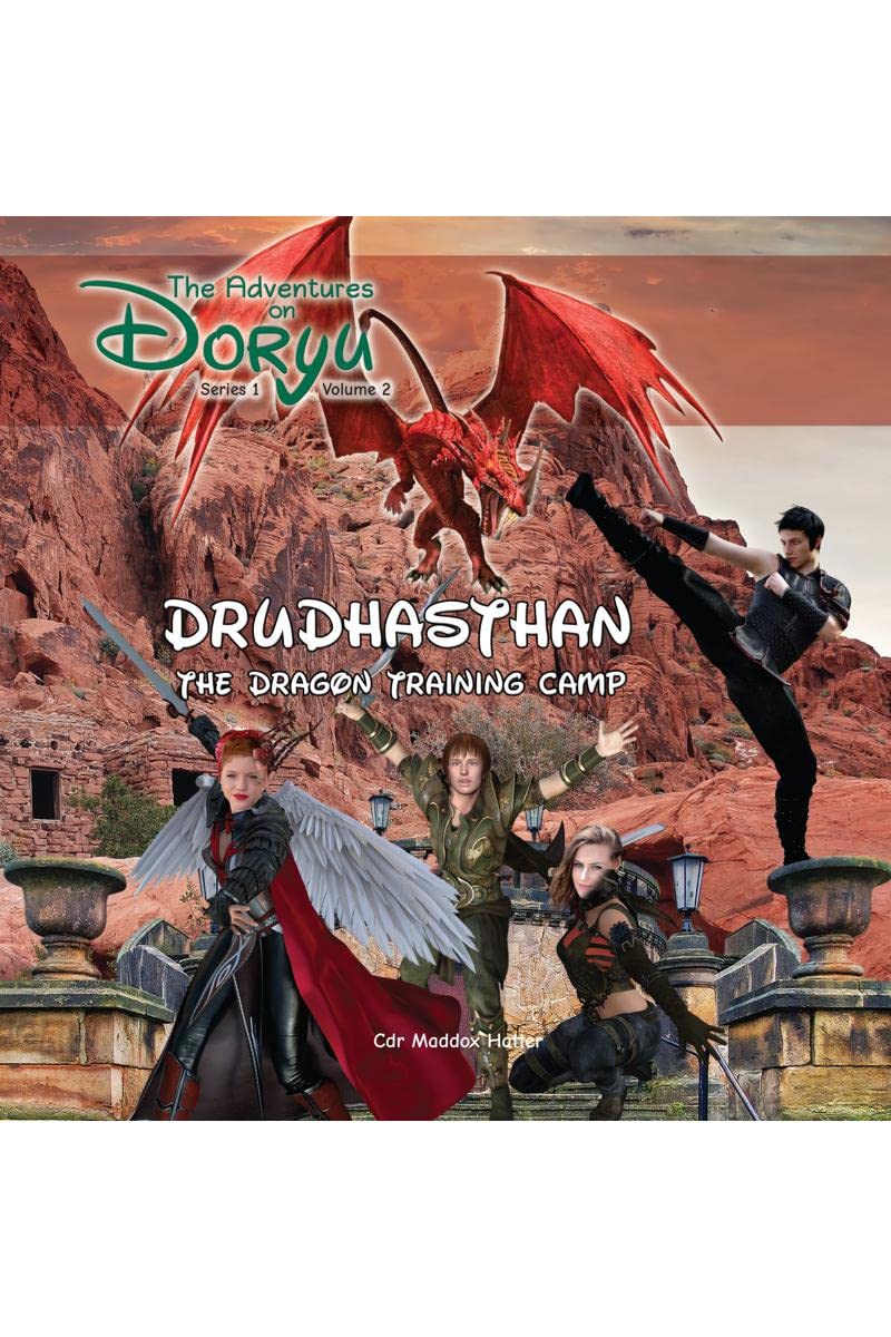 The Adventures on Doryu  Drudhasthan : Drudhasthan  The Dragon Training Camp