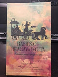 Basics of Bhagavadgita: A Thematic Study of Bhagavad Gita