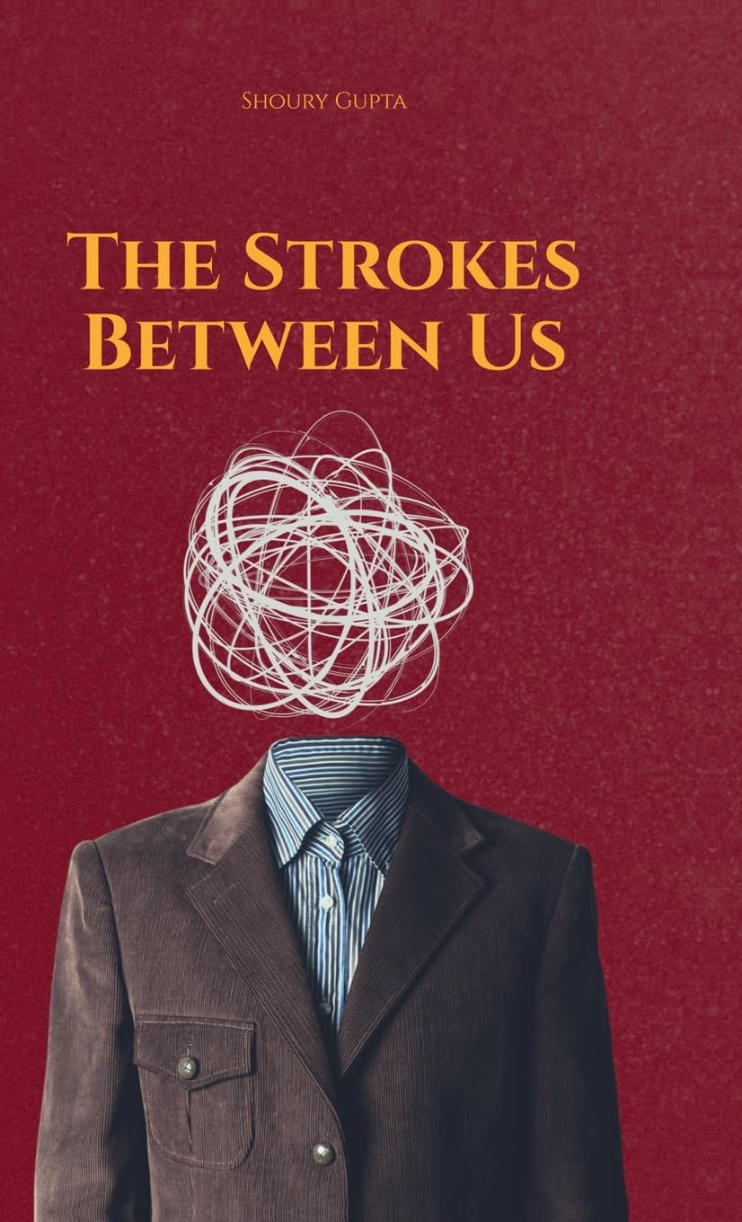 The Strokes Between Us