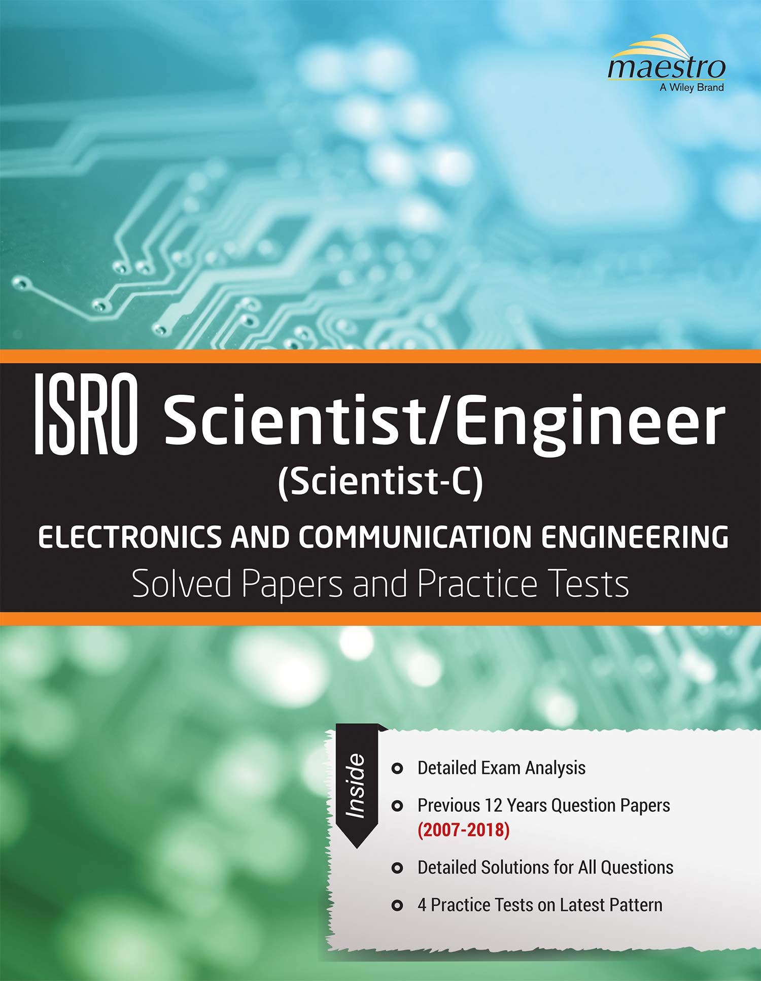 Wileys ISRO Scientist / Engineer (Scientist  C) Electronics and Communication Engineering Solved Papers and Practice Tests