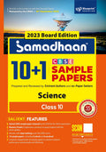 Samadhaan 10+1 Cbse Sample Papers Class 10 Science For 2023 Cbse Board Exam (Based On Cbse Sample Paper Released On 16Th Septemb