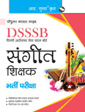 DSSSB: Music Teachers Recruitment Exam Guide