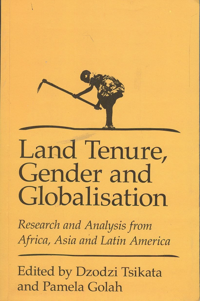Land Tenure,Gender and Gobaisation