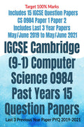 IGCSE Cambridge (91) Computer Science 0984 Past Years 15 Question Papers : Last 3 Previous Year Paper PYQ 20192021