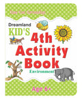 KidS 4Th Activity Book  Environment For Age 6+ | 64 Pages With 50+ Fun & Educational Activities On Nature, Habits, Cleanliness 