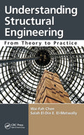 Understanding Structural Engineering From Theory To Practice (Hb 2011)