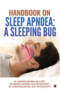 Handbook On Sleep Apnoea: A Sleeping Bug