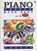 Piano Lessons Made Easy: Level 1